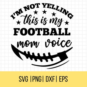 Fußball Mama SVG, Fußball Mama SVG, Fußball Mama PNG, Fußball Zitate svg, ich schreie nicht, dies ist meine Fußball-Mama-Stimme svg, kommerzielle Nutzung
