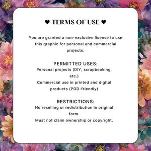 May include: A white card with the text "TERMS OF USE" and usage guidelines for a graphic. The card is surrounded by a floral watercolor design in shades of pink, purple, and green.
