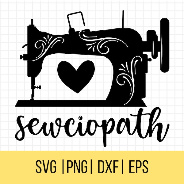 Sewciopath SVG, Love Sewing Svg, Sewing Svg, Crafty Girl  Svg, Funny Svgs, Sewing clipart
