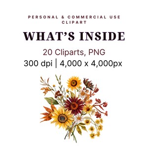 May include: A digital clipart image featuring a watercolor floral bouquet with sunflowers, daisies, and autumn leaves. The text reads "WHAT'S INSIDE" and lists 20 cliparts in PNG format, 300 dpi, and 4,000 x 4,000px.