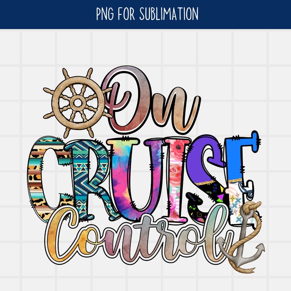 Sur le régulateur de vitesse Sublimation PNG, Cruise Png, Girls Trip Png, Cruising Shirt Png, Summer Vibes Commercial Use