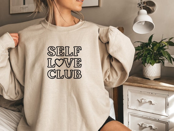 The Self Love Club SVG, Inspirational Svg, Motivational Svg, Positivity Clip Art, Cut File, T Shirt Svg