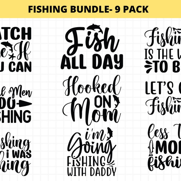 Fishing SVG Bundle, Fisherman SVG, Fishing Quotes SVG Bundle For  Cricut Shirt, Fishing Design Vector, Commercial Use