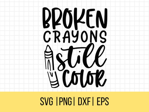 Clip Art Image Files T Shirt Svg Broken Crayons Still Color SVG clip-art-image-files-t-shirt-svg-broken-crayons-still-color-svg