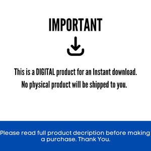 May include: IMPORTANT: This is a digital product for an instant download. No physical product will be shipped to you. Please read full product description before making a purchase. Thank You.
