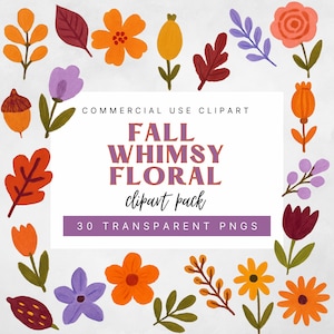 Whimsical Fall Flowers Clipart Bundle, Fall PNGs for Stickers, Autumn Floral Sublimation & Commercial Use