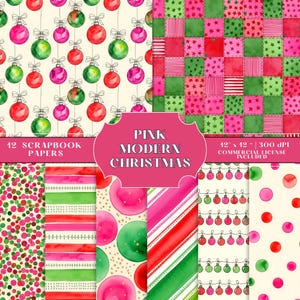 May include: A set of 12 scrapbook papers with a pink and green modern Christmas theme. Designs include watercolour baubles, patchwork patterns, stripes, and polka dots. The text "Pink Modern Christmas" is displayed.