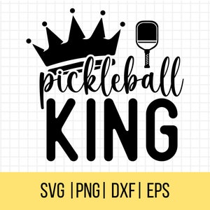 PickleBall King SVG, Pickleball SVG, Pickleball PNG, Camiseta Svg, Esporte Svg, Pickleball Paddles Svg, Uso Comercial