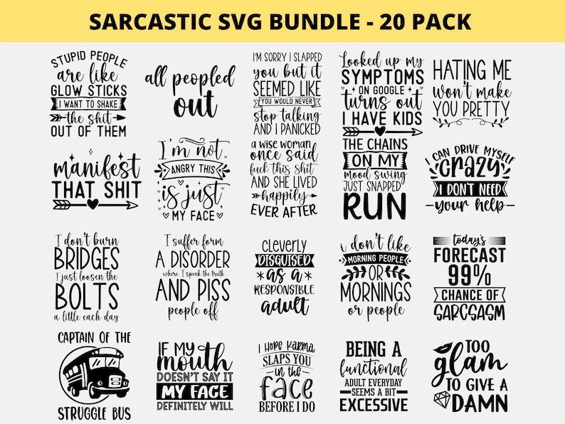 Sarcastic Bundle SVG, Snarky Svg Bundle, Sassy Svg, Funny Quotes Svg, Dxf Eps Png, Sarcasm Svg, Shirt Bundle Commercial Use image 1