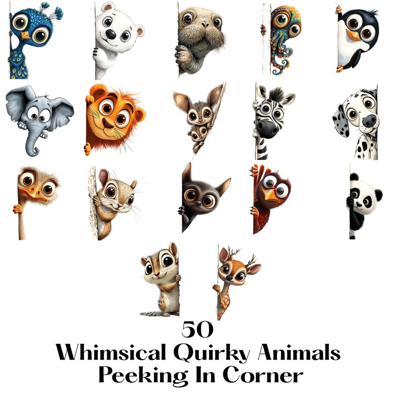 May include: A collection of 15 whimsical, cartoon-style animals peeking from behind a white surface. The animals include a peacock, polar bear, seal, octopus, penguin, elephant, lion, zebra, and panda. Text at the bottom reads "50 Whimsical Quirky Animals Peeking In Corner."