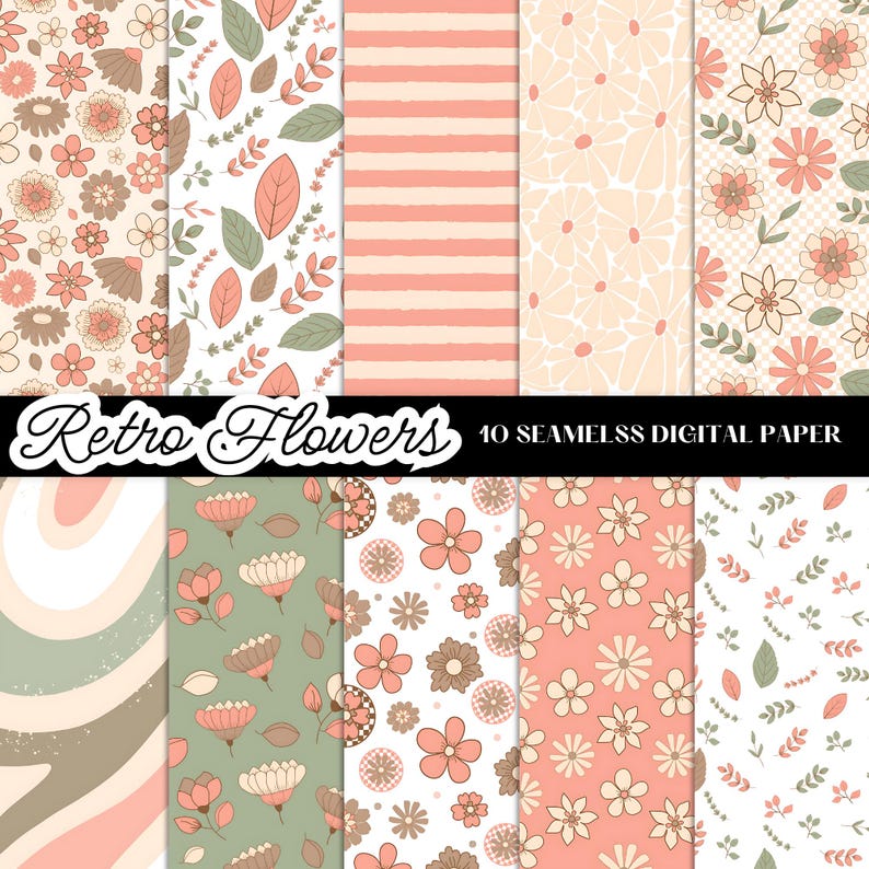 May include: A set of 10 digital papers featuring retro floral patterns in pink, brown, and green. The patterns include flowers, leaves, stripes, and polka dots. "Retro Flowers 10 Seamless Digital Paper" is written in black text at the top of the image.