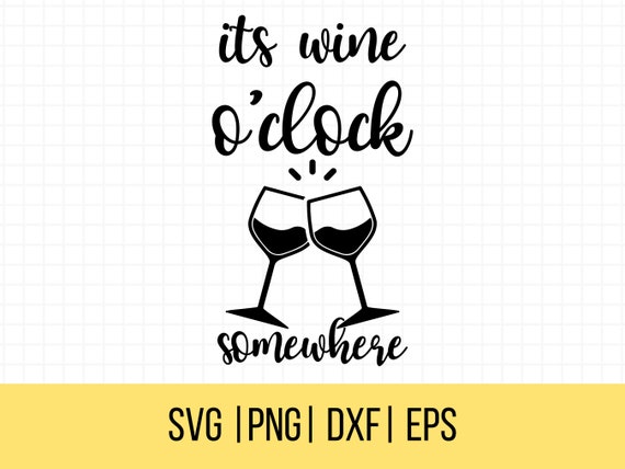 It's (always) Wine O'clock SVG-Schnittdatei Von Creative Fabrica Crafts - Creati