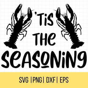 Lagostins Svg, Tis The Seasoning SVG, Lagostins Boil SVG, SVG de verão, Lagostins Png, Camisa de lagostins, Uso comercial, Arquivo de corte Cricut