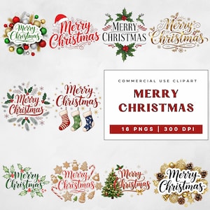 Puede incluir: Una colección de diseños de imágenes prediseñadas con temática navideña. Los diseños incluyen el texto "Merry Christmas" en varias fuentes y estilos, junto con elementos festivos como adornos, calcetines y un árbol de Navidad. La imagen también incluye un cuadro de texto que dice "Commercial Use Clipart" y "16 PNGS | 300 DPI".