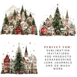 K&ouml;nnte beinhalten: Aquarellillustrationen von Weihnachtsd&ouml;rfern mit schneebedeckten D&auml;chern, immergr&uuml;nen B&auml;umen und funkelnden Lichtern. Die Bilder zeigen rote, gr&uuml;ne und beige Geb&auml;ude mit festlichem Urlaubs-Thema. Der Text auf dem Bild lautet "PERFECT FOR: SUBLIMATION INVITATIONS POD PRODUCTS SCRAPBOOKING JUNK JOURNALS AND SO MUCH MORE."