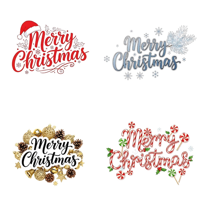 May include: Four "Merry Christmas" designs. One in red with a Santa hat, one in blue with snowflakes, one surrounded by baubles and pinecones, and one made of candy canes and lollipops.