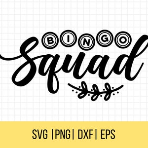 Bingo Squad SVG, bingo SVG, bingospeler citaat Svg, BFF bingoshirt Svg, silhouet, Cricut, commercieel gebruik