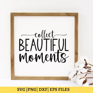 美しい瞬間 SVG、インスピレーションを与える引用 SVG、家の装飾 SVG、思い出 SVG、農家 SVG、商用利用を収集