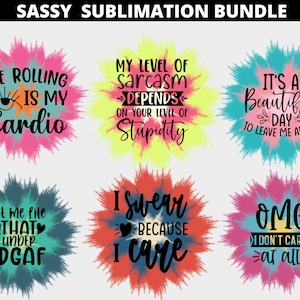 Sassy Sublimation Bundle, Sarcasm Sublimation Bundle PNG, Sassy Png, Snarky png, Funny Png, Mug Sublimation, Commercial Use