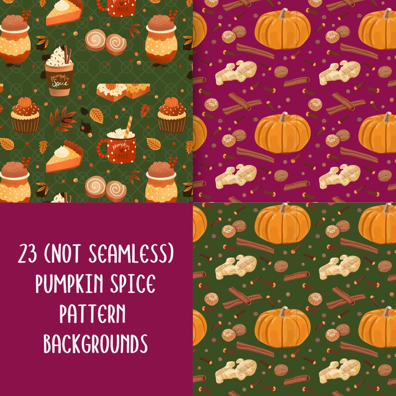 May include: 23 digital pumpkin spice pattern backgrounds. The patterns feature pumpkins, cinnamon sticks, ginger, cloves, and nutmeg on green and purple backgrounds.