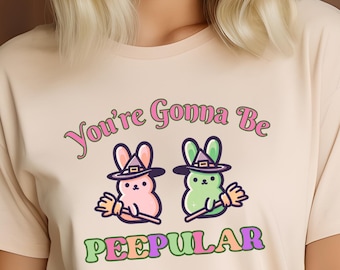 You're Gonna Be Peepular Png, Easter Peeps PNG, Wicked Easter Bunny Png, Popular Easter Bunny Graphic, Easter Witch and Broom Clip Art