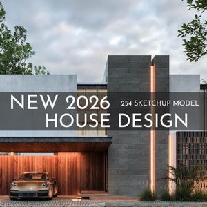 May include: A contemporary house design with the text "NEW 2026 HOUSE DESIGN" and "254 Sketchup Model". The building has a grey facade, a wooden garage, and a gold sports car. The design incorporates vertical lighting and a cloudy sky.