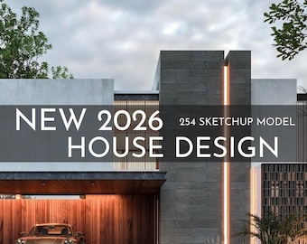 254 House Design SketchUp 3D Models | 2026 New Interior Design Bundle