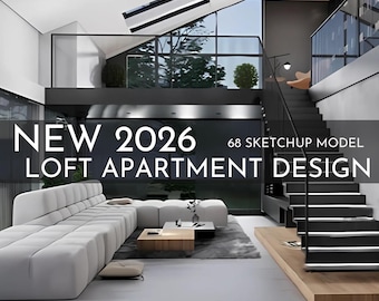68 Loft Apartment SketchUp 3D Models | Modern Interior Asset Pack