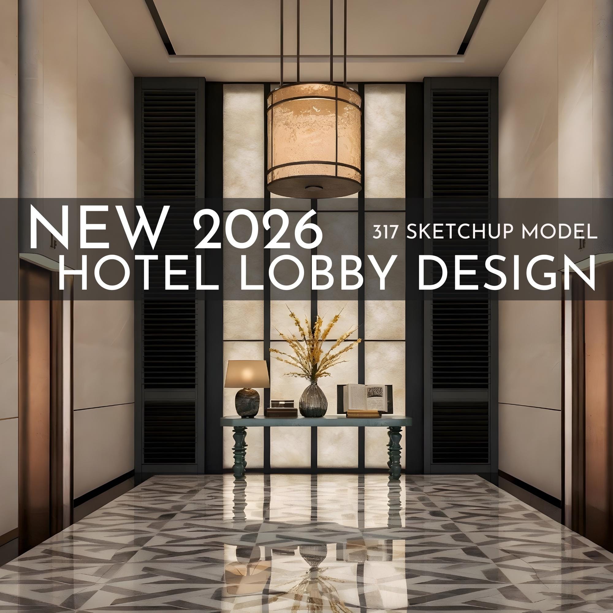 317 Hotel Lobby Design Sketchup 3D Models | 2026 New Design | Interior ...