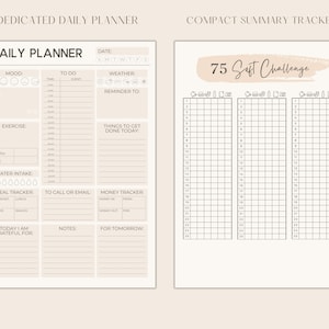 May include: A printable daily planner and a 75 Soft Challenge tracker. The daily planner includes sections for mood, to do, weather, reminder, exercise, water intake, meal tracker, to call or email, money tracker, notes, and today I am grateful for. The 75 Soft Challenge tracker has three columns with numbers 1 to 25.