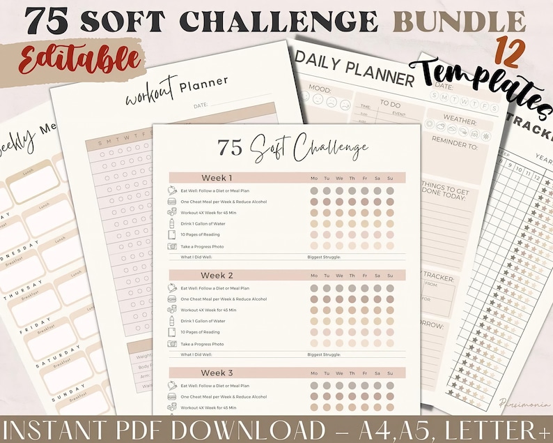 May include: A printable bundle of 12 planner templates in a soft pink and brown color scheme. The templates include a daily planner, a weekly meal planner, a workout planner, and a habit tracker. The text "75 Soft Challenge" is featured on the cover.