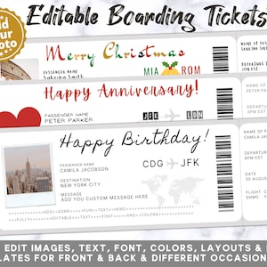 May include: Editable printable boarding pass templates for various occasions. The image shows three different designs: Merry Christmas, Happy Anniversary, and Happy Birthday. Each design features a destination, departure time, and passenger name.