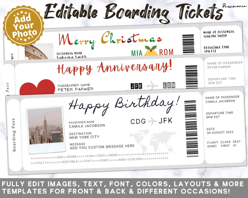 May include: Editable printable boarding pass templates for various occasions. The image shows three different designs: Merry Christmas, Happy Anniversary, and Happy Birthday. Each design features a destination, departure time, and passenger name.