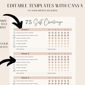 May include: Printable 75 Soft Challenge tracker with three weeks of daily goals. Each week includes a list of goals such as eating well, working out, drinking water, and reading. Each day is represented by a circle that can be colored in to track progress.  The tracker also includes space to write down what went well and what the biggest struggle was for each week.