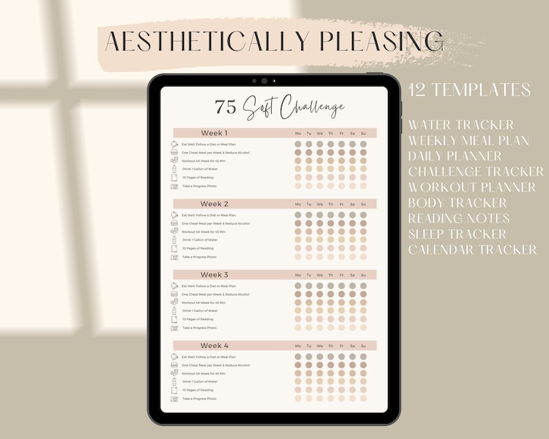 May include: A digital planner with 12 templates for tracking water intake, meals, daily activities, challenges, workouts, body measurements, reading, sleep, and a calendar. The planner has a beige background with brown text and icons. The title is "75 Soft Challenge".