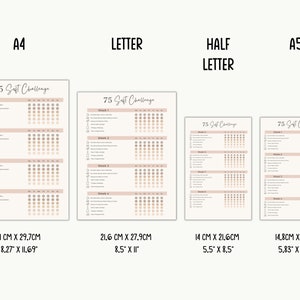 May include: Printable 75 Soft Challenge tracker in four different sizes: A4, Letter, Half Letter, and A5. The tracker is designed to help you complete a 75 soft challenge, which is a challenge to complete 75 small tasks over a period of time. The tracker includes a list of tasks and a grid to track your progress.