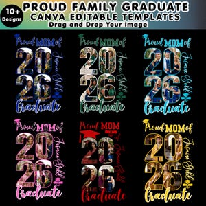 Könnte beinhalten: Eine Sammlung von Canva-Vorlagen für Abschlussankündigungen. Die Designs zeigen den Text "Proud Mom of 2026 Graduate" mit Platz für ein Foto. Die Vorlagen sind in verschiedenen Farben erhältlich, darunter Blau, Grün, Rosa, Rot und Gold.