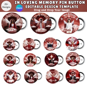 Könnte beinhalten: Eine Sammlung von Gedenkanstecknadeln in Rot und Weiß. Jede Nadel zeigt ein Foto, einen Namen und Daten, mit Engelsflügeln und Texten wie "In Loving Memory" und "Rest in Peace". Das Design ist eine editierbare Vorlage.