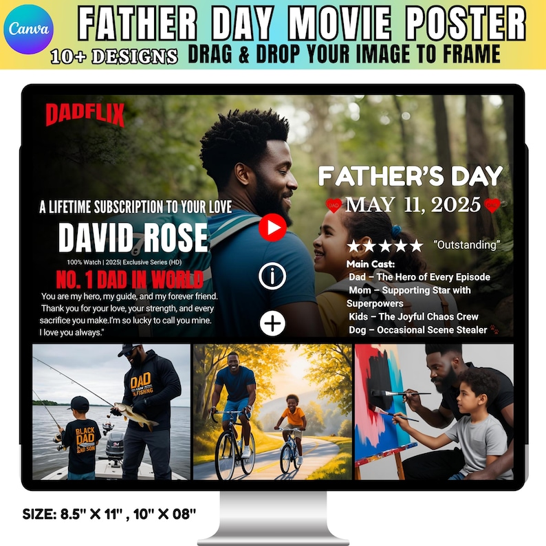 May include: A computer monitor displays a Father's Day movie poster template. The poster features a photo of a father and child, with text that reads "Father's Day May 11, 2025." Additional images show a father fishing, cycling, and painting with a child. The template is available in 8.5" x 11" and 10" x 8" sizes.