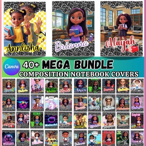 May include: A collection of composition notebook covers featuring cartoon illustrations of children. The covers have names like Annlisha, Brianna, and Alayah. The image also includes the text "40+ MEGA BUNDLE COMPOSITION NOTEBOOK COVERS".