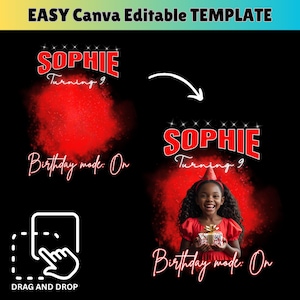 Może przedstawiać: Czarny grafika z napisem "SOPHIE Turning 9" w kolorze czerwonym, z czerwonym tłem. Obecne są r&oacute;wnież słowa "Birthday mode: On". Dołączone jest zdjęcie dziewczynki trzymającej prezent.