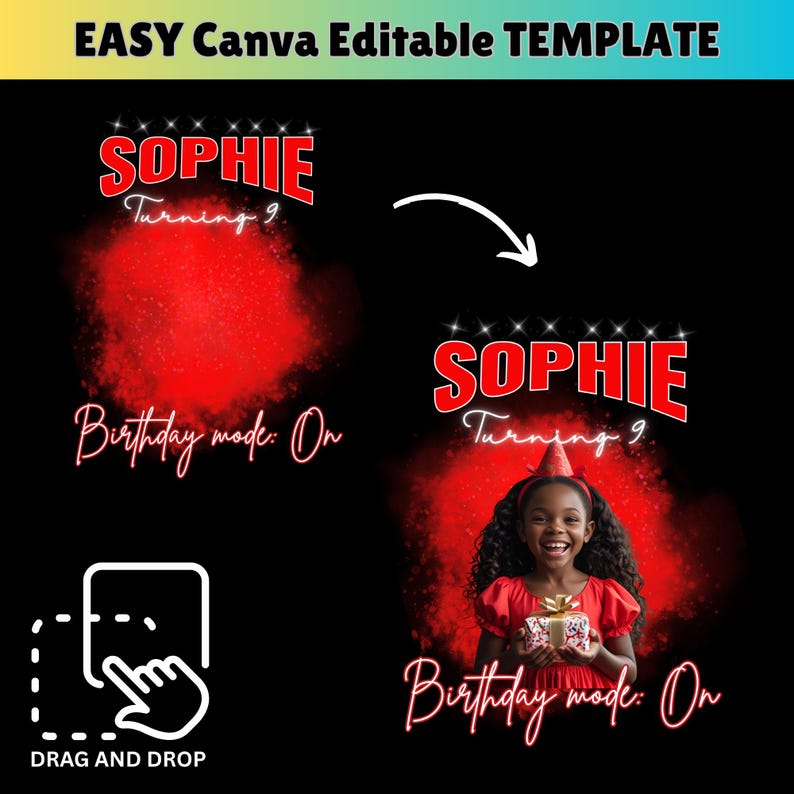 Może przedstawiać: Czarny grafika z napisem "SOPHIE Turning 9" w kolorze czerwonym, z czerwonym tłem. Obecne są r&oacute;wnież słowa "Birthday mode: On". Dołączone jest zdjęcie dziewczynki trzymającej prezent.