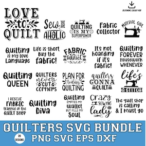 Peut inclure: Un ensemble de motifs SVG sur le thème du quilting en noir et blanc, avec des phrases telles que "Love to Quilt", "Fabric Addict" et "Quilting Queen". L'image comprend également le texte "Quilters SVG Bundle" et des informations sur les types de fichiers.
