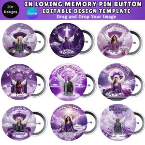 May include: A collection of round pin buttons with memorial designs. Each button features a person's image, angel wings, and text like "In Loving Memory" and names. The background is a purple sky with clouds.