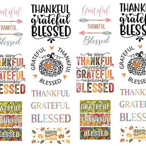 May include: A collection of Thanksgiving-themed designs with the words "Grateful, Thankful, Blessed" in various fonts and styles. Some designs include arrows, pumpkins, and floral patterns. The color palette includes pink, orange, green, and black.