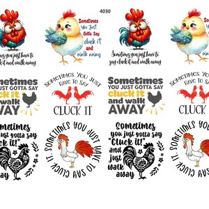 May include: A sheet of stickers featuring cartoon rooster and hen designs in various styles. The stickers include phrases like "Sometimes you just gotta say cluck it and walk away." The color palette includes red, blue, yellow, and black.