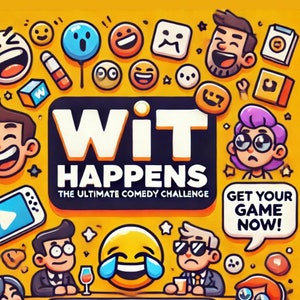 Wit Happens: The Ultimate Comedy Challenge – Gioco digitale stampabile e scaricabile per feste e divertimento di team building!