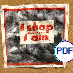 Barbara Kruger Untitled (I Shop Therefore I Am) Mini Modern Art Cross Stitch Pattern PDF Download