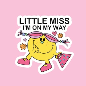 Little Miss I&#39;m On My Way, Waterproof Stickers, Little Miss Stickers, Little Miss Gifts, S72