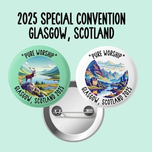 2025 Special Convention, Glasgow, Scotland, Pure Worship Convention, Convention Button Pins, JW Gifts, JW, Convention Gifts, S279-280